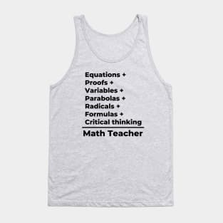 Math Teacher Equation - black text Tank Top